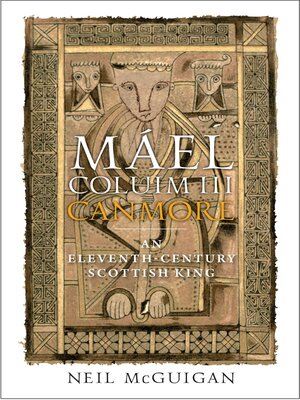 cover image of Máel Coluim III, 'Canmore'